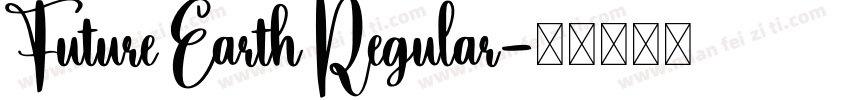 Future Earth Regular字体转换